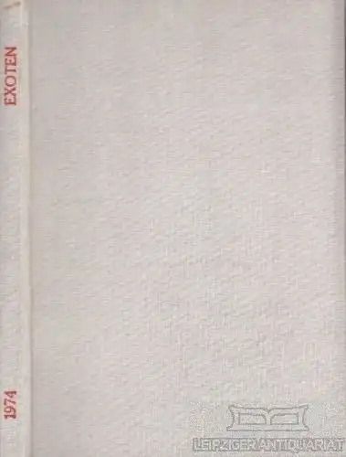 Buch: Ziergeflügel und Exoten 1974, Peters, H. J. 1974, Industriedruck