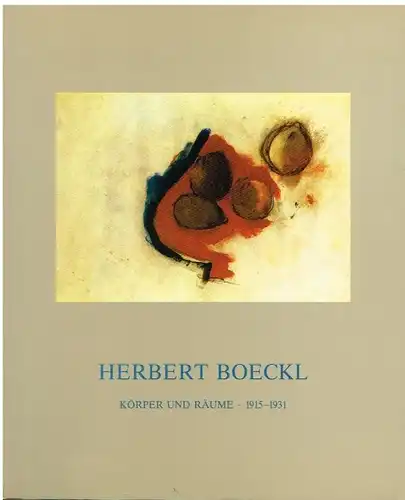 Buch: Herbert Boeckl, Boeckl, Herbert. 1989, Ritterverlag, gebraucht, gut