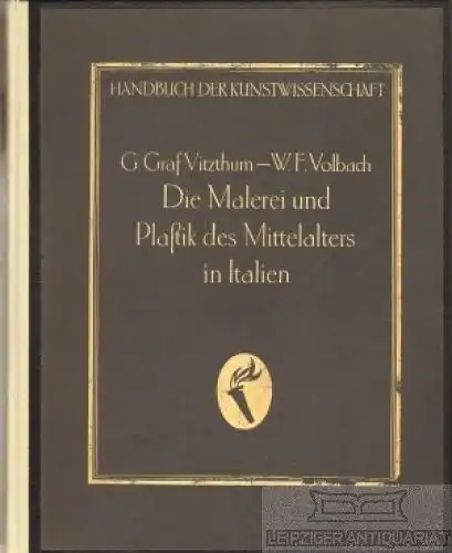 Buch: Die Malerei und Plastik des Mittelaltes in Italien, Vitzthum. 1924