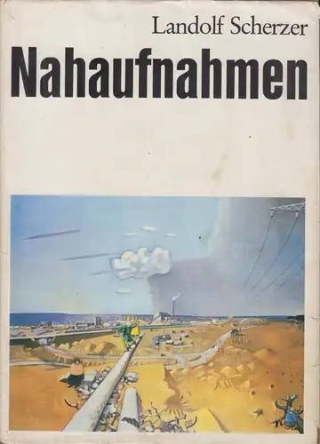 Buch: Nahaufnahmen, Scherzer, Landolf. 1977, Greifenverlag, gebraucht, gut