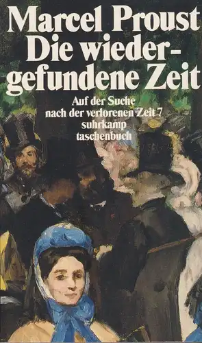 Buch: Die wiedergefundene Zeit, Proust, Marcel, 2001, Suhrkamp, Siebter Teil