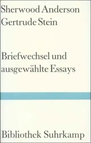 Buch: Gertrude Stein/Sherwood Anderson: Briefwechsel und ausgewählte Essays, gut