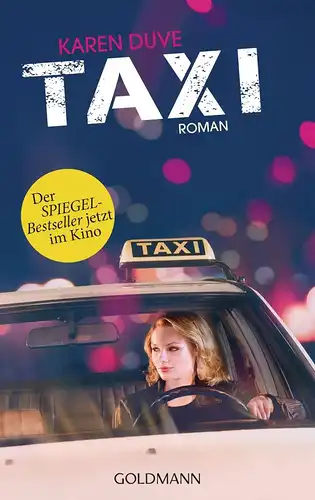 Buch: Taxi, Duve, Karen, 2015, Goldmann, Roman, sehr gut