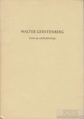 Buch: Festschrift Walter Gerstenberg zum 60. Geburtstag. 1964