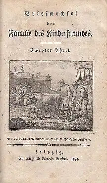 Buch: Briefwechsel der Familie des Kinderfreundes - Zweyter Theil, Weiße. 1784