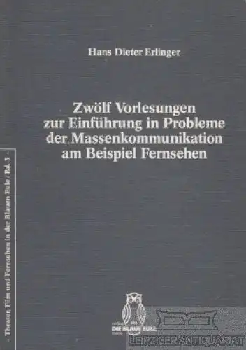 Buch: Zwölf Vorlesungen zur Einführung in Probleme der... Erlinger, Hans Dieter