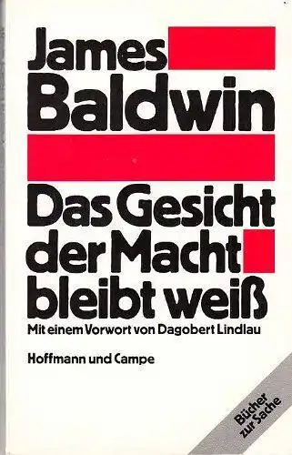 Buch: Das Gesicht der Macht bleibt weiß, Baldwin, James, 1986, Hoffmann & Campe