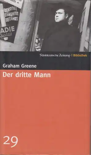 Buch: Der Dritte Mann, Greene, Graham. Süddeutsche Zeitung Bibliothek, 2004