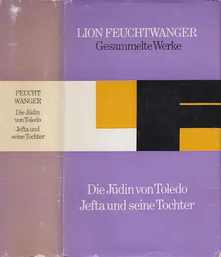 Buch: Die Jüdin von Toledo / Jefta und seine Tochter, Feuchtwanger, 1973, Aufbau