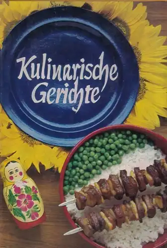 Buch: Kulinarische Gerichte, Worobjowa, L. I. / Jakubowitsch, E. I. 1983