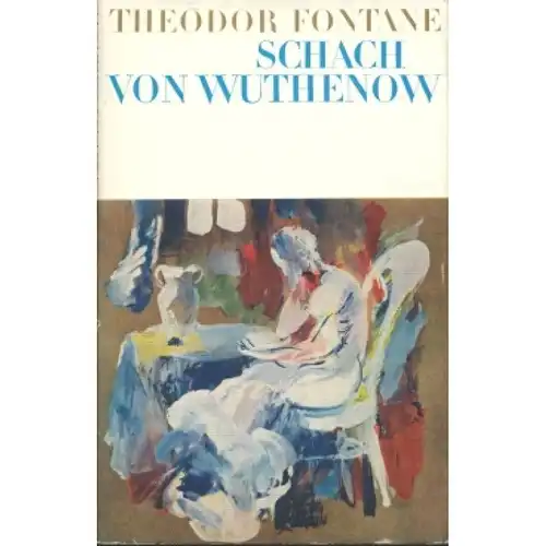Buch: Schach von Wuthenow, Fontane, Theodor. 1977, Aufbau Verlag, gebrauc 329687