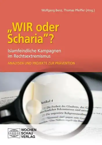 Buch: WIR oder Scharia?, Benz, Wolfgang, 2011, Wochenschau Verlag, sehr gut