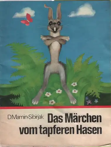 Buch: Das Märchen vom tapferen Hasen, Mamin-Sibirak, 1976, gebraucht, gut