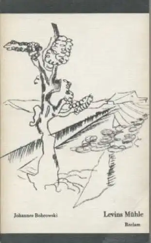 Buch: Levins Mühle, Bobrowski, Johannes. Reclams Universal-Bibliothek, 1981