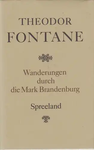 Buch: Wanderungen durch die Mark Brandenburg IV. Fontane, Theodor, 1987, Aufbau