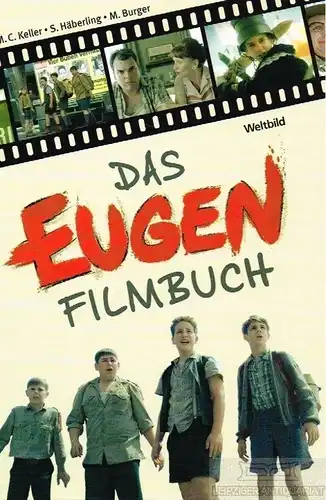 Buch: Das Eugen Filmbuch, M.C. Keller, S. Häberling, M. Burger. 2005