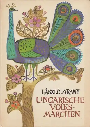 Buch: Ungarische Volksmärchen, Arany, Laszlo. 1984, Corvina Kiado