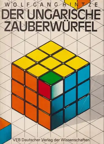 Buch: Der ungarische Zauberwürfel, Hintze, Wolfgang. 1985, gebraucht, gut