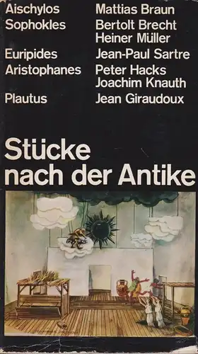 Buch: Stücke nach der Antike, Trilse, Christoph. 1969, Henschelverlag