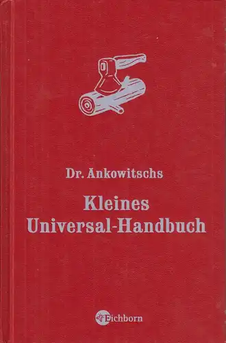 Buch: Dr. Ankowitschs Kleines Universal-Handbuch, Ankowitsch, Christian. 2007