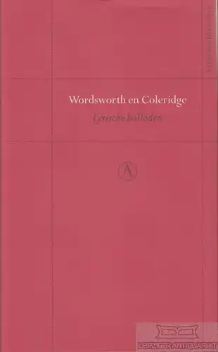 Buch: Wordsworth en Coleridge, Coleridge, Samuel, Samuel Taylor Coleridge. 2010
