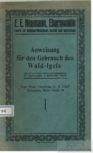 Buch: Anweisung für den Gebrauch des Wald-Igels, Hilf, H. H. 1925