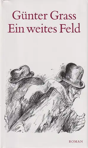 Buch: Ein weites Feld, Grass, Günter. 1995, Bertelsmann, gebraucht, sehr gut