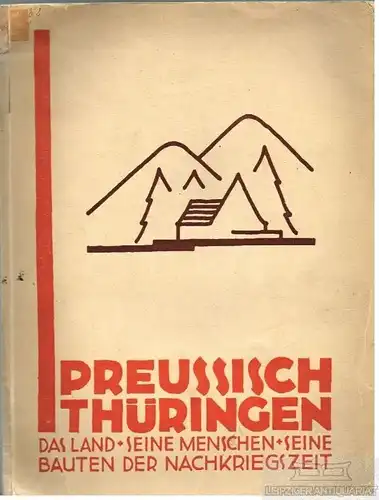 Buch: Preussisch Thüringen, Gernandt, Hugo. 1929, Lindner-Verlag Fritz Lindner