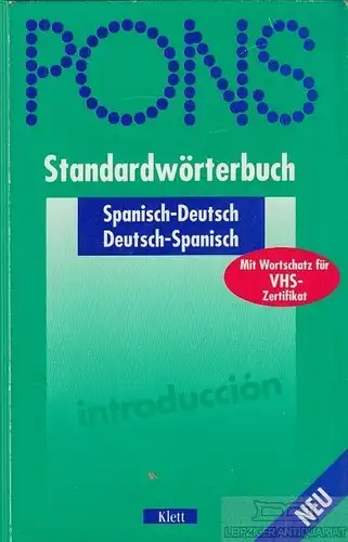 Buch: PONS Standardwörterbuch Spanisch, Bayo, Gil u.a. 2001, Ernst Klett Verlag