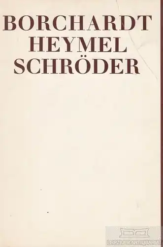 Buch: Rudolf Borcher, Alfred Walter Heymel, Rudolf Alexander Schröder, Tgahrt