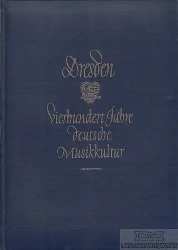 Buch: Vierhundert Jahre deutsche Musikkultur, Schnoor, Hans. 1948