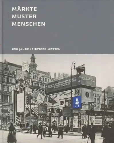 Buch: Märkte Muster Menschen, Fischer, Heike u.a. 2014, Leipziger Medien Service