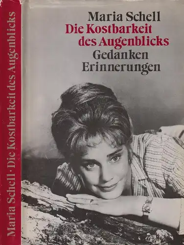 Buch: Die Kostbarkeit des Augenblicks, Schell, Maria. 1989, Henschelverla 317936