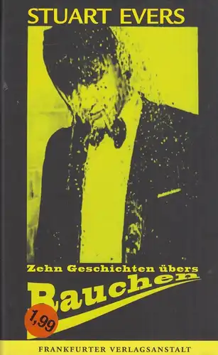 Buch: Zehn Geschichten übers Rauchen, Evers, 2011, Frankfurter Verlagsanstalt