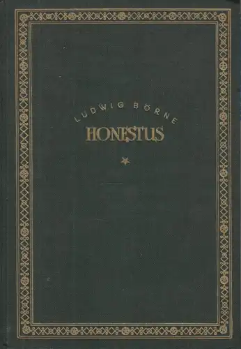 Buch: Honestus, Börne, Ludwig. Eigenbrödler Verlag, gebraucht, gut