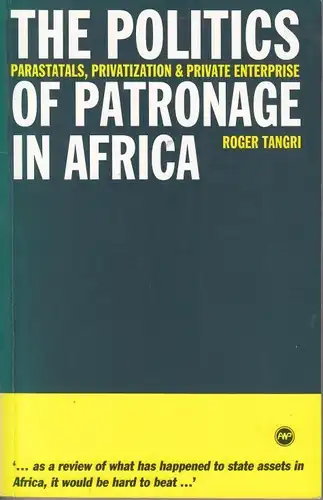 Buch: The Politics of Patronage of Africa, Tangri, Roger. 1992, gebraucht, gut