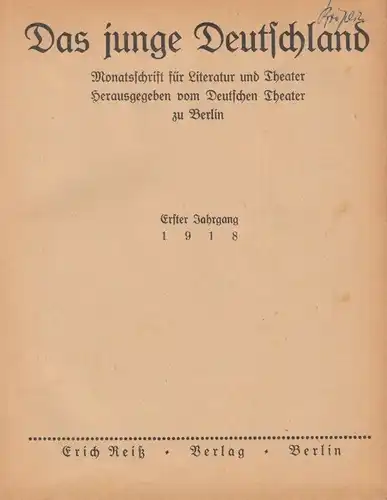 Das Junge Deutschland. Monatsschrift für Literatur und Theater... Kornfeld. 1918