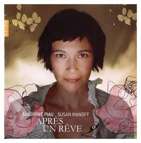 CD: Sandrine Piau u.a., Apres un Reve. 2011, wie neu
