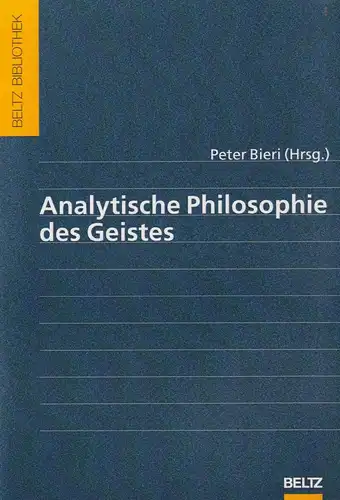 Buch: Analytische Philosophie des Geistes, Bieri, Peter, 2007, Beltz