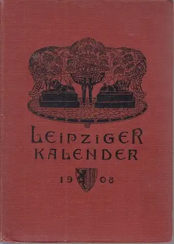 Buch: Leipziger Kalender 1908, Merseburger, Georg. 1908, gebraucht, gut