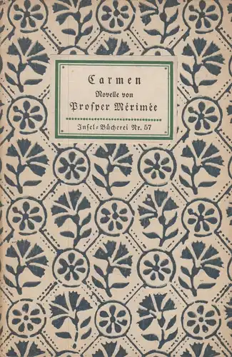 Insel-Bücherei 57, Carmen, Merimee, Prosper, Insel-Verlag, gebraucht, gut