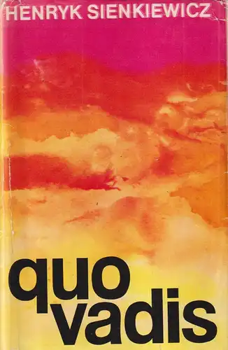Buch: Quo Vadis, Roman, Sienkiewicz, Henryk. 1972, Union Verlag, gebraucht, gut