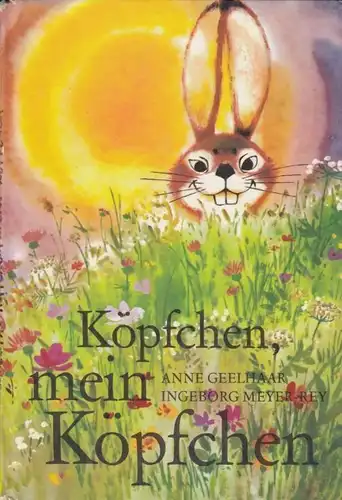 Buch: Köpfchen, mein Köpfchen, Geelhaar, Anne. 1986, Der Kinderbuchverlag