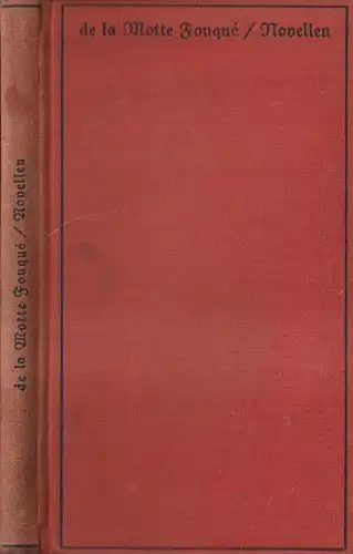 Buch: Novellen, Friedrich de la Motte Fouque, Haberland, Rose, Undine, Schwert