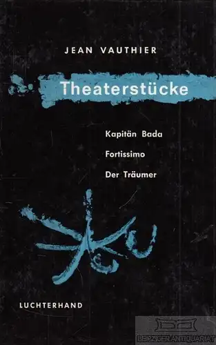 Buch: Theaterstücke, Vauthier, Jean. 1961, Luchterhand Verlag, gebraucht, gut