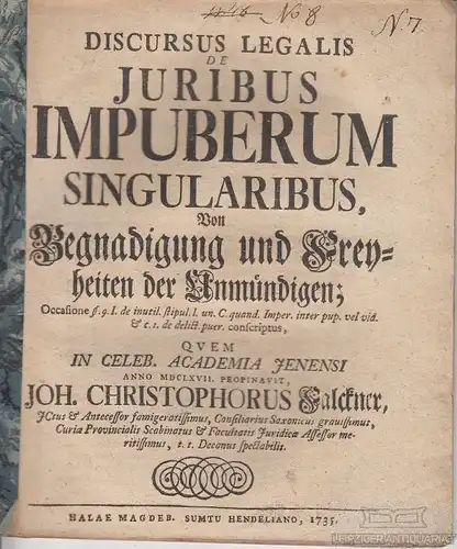 Buch: Discursus legalis de Jiuribus Impuberum Singularibus, Falckner. 1735