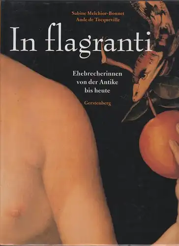 Buch: In flagranti, Melchior-Bonnet, Sabine, de Tocqueville, Aude, 2000
