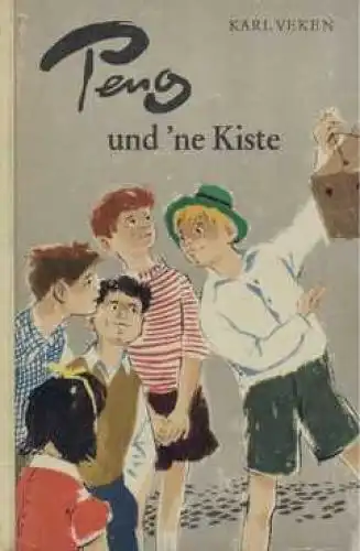 Buch: Peng und ´ne Kiste, Veken, Karl. 1965, Der Kinderbuchverlag