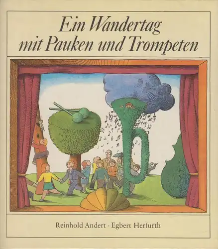 Buch: Ein Wandertag mit Pauken und Trompeten, Andert, Reinhold. 1976