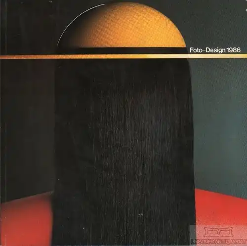 Buch: Foto-Design 1986, Wagner, Franz-Erwin. 1986, Union Verlag, gebraucht, gut